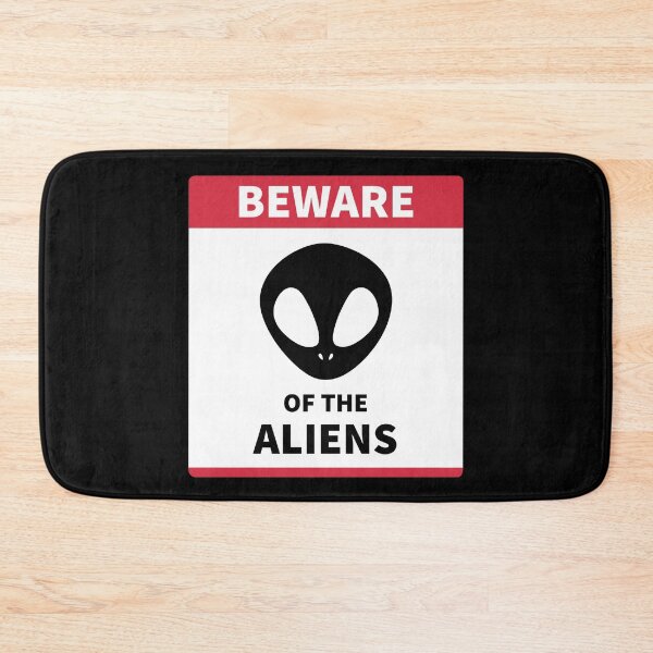 Item preview, BEWARE of the ALIENS designed and sold by SarcasticWords.