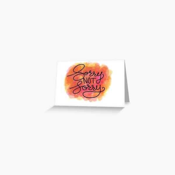 Item preview, Sorry Not Sorry Cursive Watercolor designed and sold by emt-art.