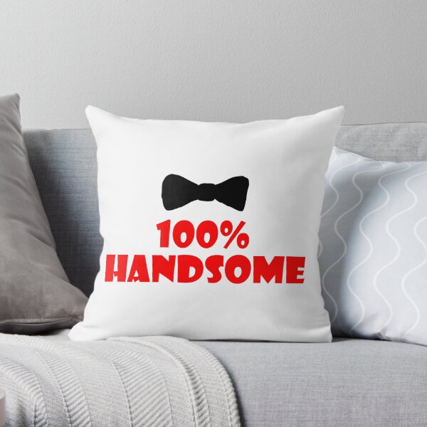 100% Handsome Throw Pillow