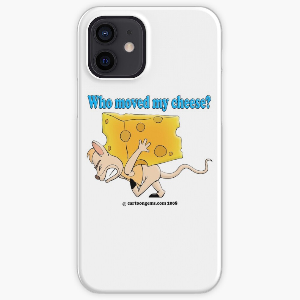 Who Moved My Cheese? iPhone Case & Cover