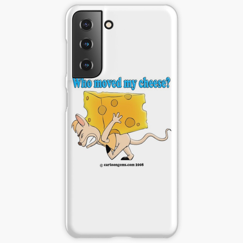 Who Moved My Cheese? Case & Skin for Samsung Galaxy