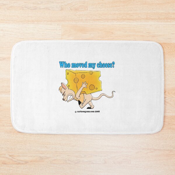 Item preview, Who Moved My Cheese? designed and sold by CartoonGems.
