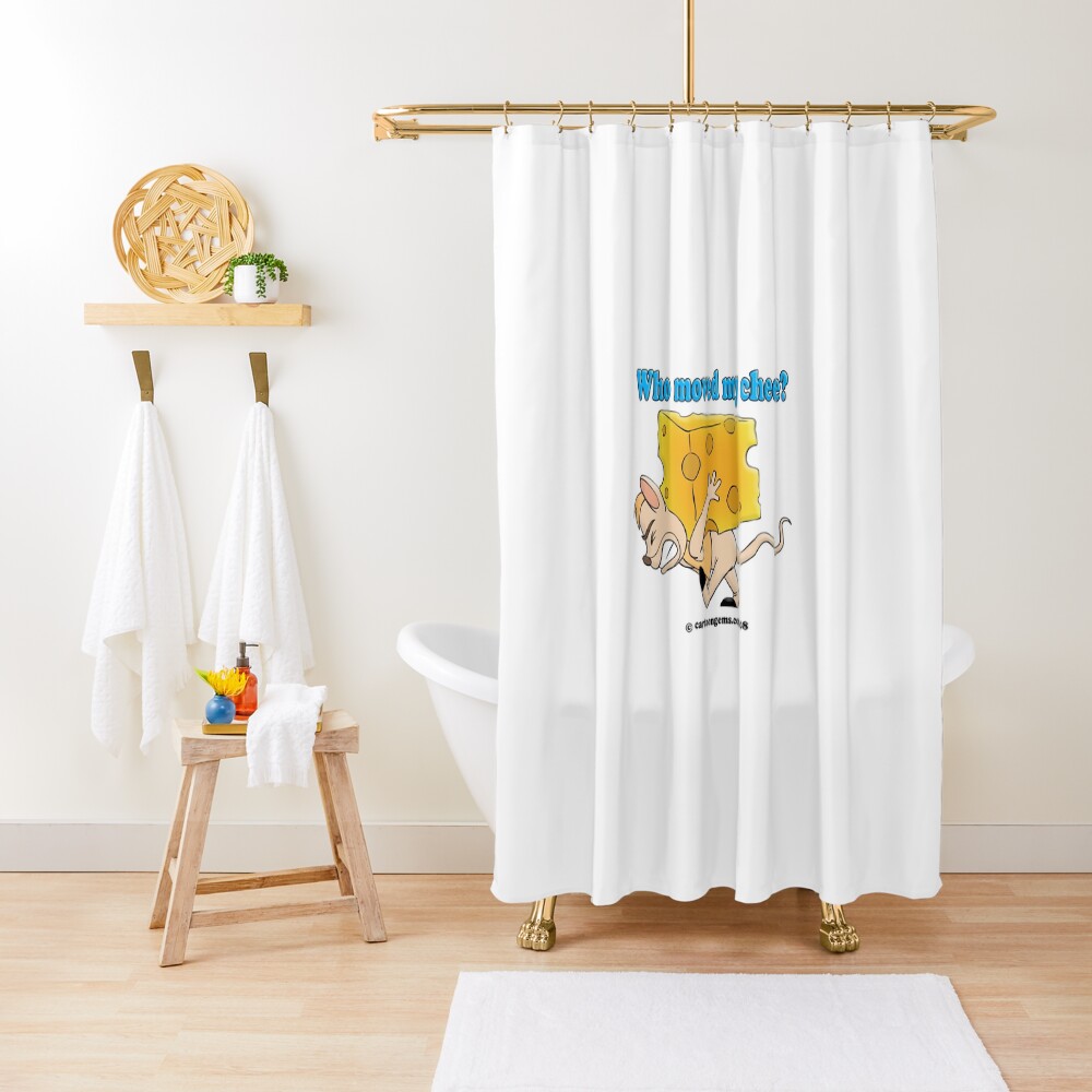 Who Moved My Cheese? Shower Curtain