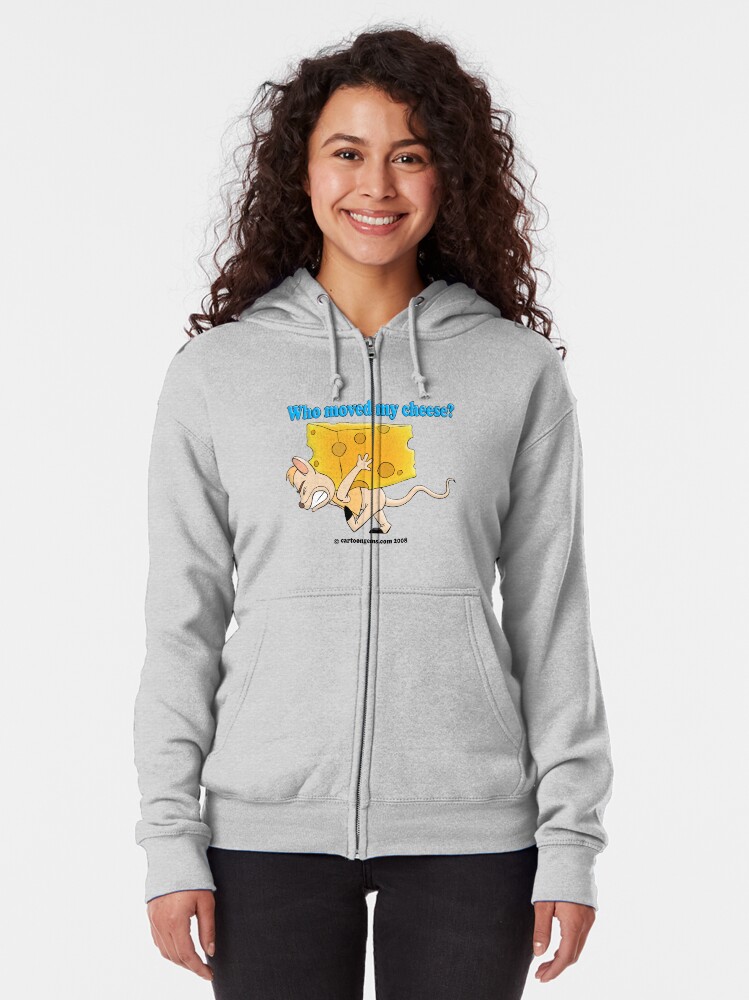 Alternate view of Who Moved My Cheese? Zipped Hoodie