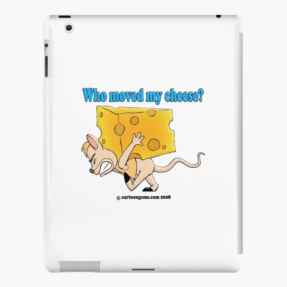 Who Moved My Cheese? iPad Case & Skin