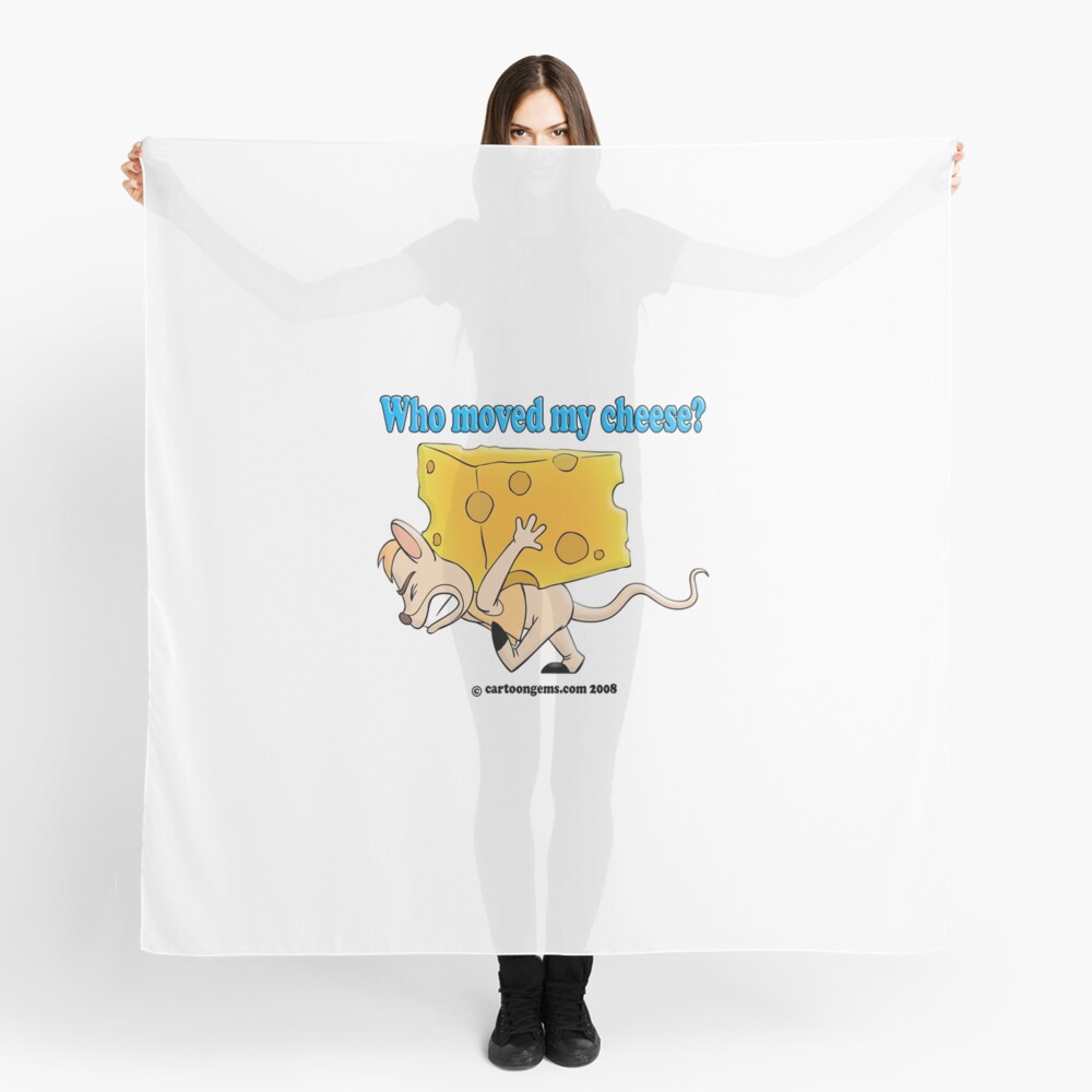 Who Moved My Cheese? Scarf