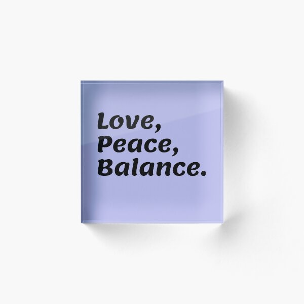 Item preview, Love, Peace and Balance designed and sold by uldis153.