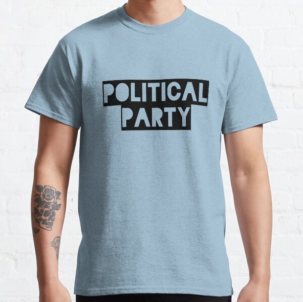 political party Classic T-Shirt