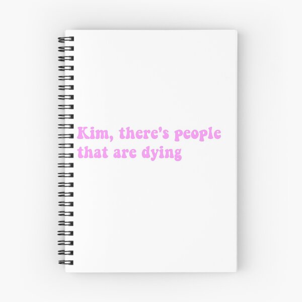 Item preview, Kim, there's people that are dying designed and sold by Aleziakh.