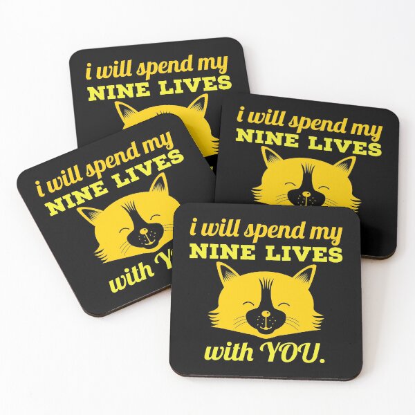 Item preview, i will spend my nine lives with you. designed and sold by doctors-apparel.