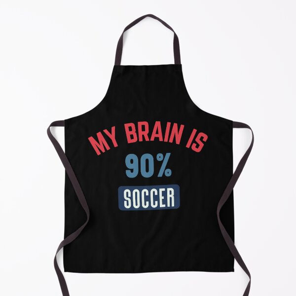 Item preview, My brain is 90% soccer designed and sold by bumperapparels.