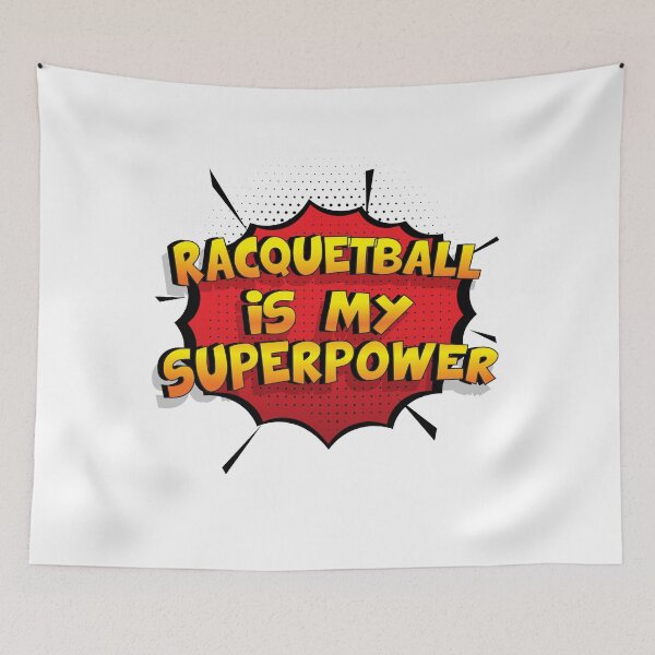 Item preview, Racquetball is my Superpower Funny Design Racquetball Gift designed and sold by Custom365.