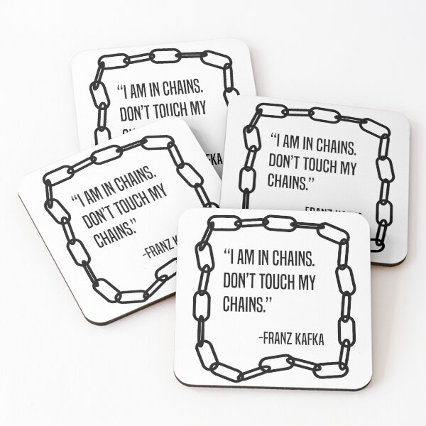 Item preview, Kafka Quote I Am In Chains designed and sold by Dr-Faustus.