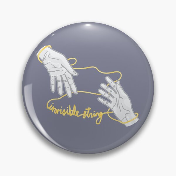 Invisible String Lyric, "Un seul fil d'or" Badge