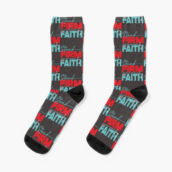 Stand Firm in Faith Socks