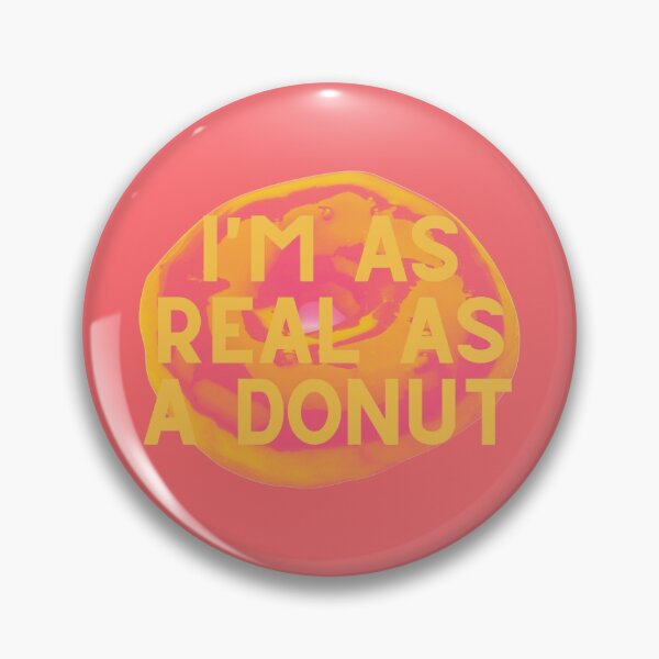 Item preview, Im As Real As A Donut // Once Upon A Time In Hollywood designed and sold by KylieBeth Designs.