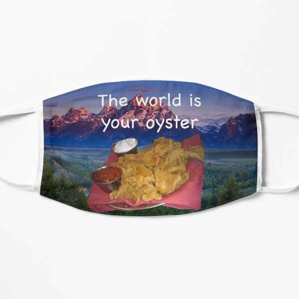 The world is your oyster Mask