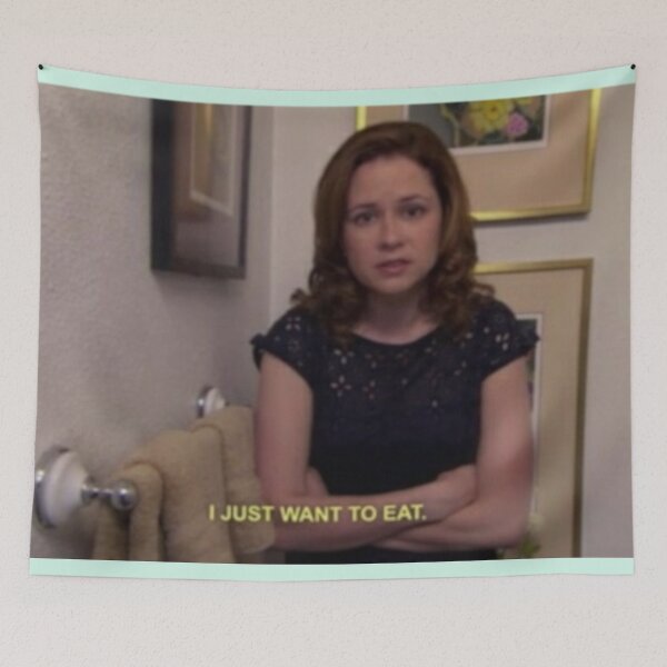 Item preview, Pam just wants to eat designed and sold by Samantha M.