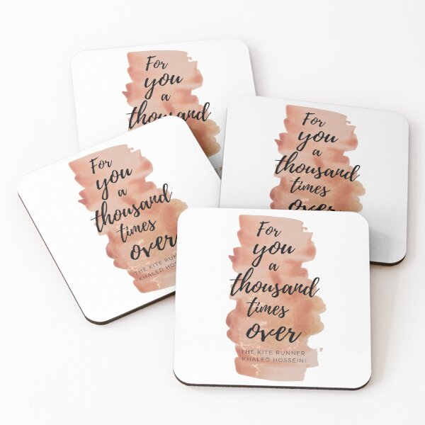 Item preview, For you a thousand time over - kite runner quote designed and sold by ArtCave.
