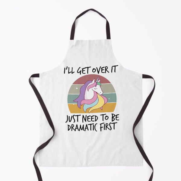 Item preview, i'll get over it i just need to be dramatic first ,funny unicorn gift designed and sold by Noussairox.