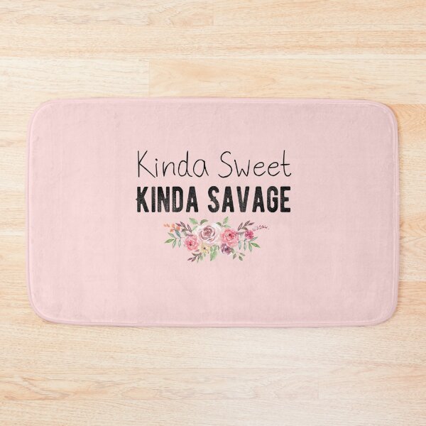 Item preview, Kinda Sweet Kinda Savage  designed and sold by meedTee.