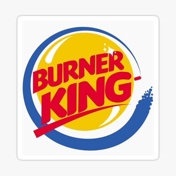 "burner king" Sticker for Sale by gxxnz Redbubble