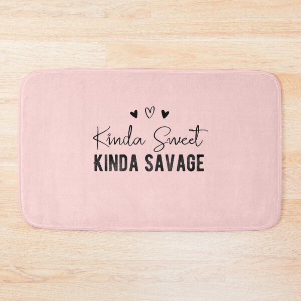 Item preview, Kinda Sweet Kinda Savage  designed and sold by meedTee.