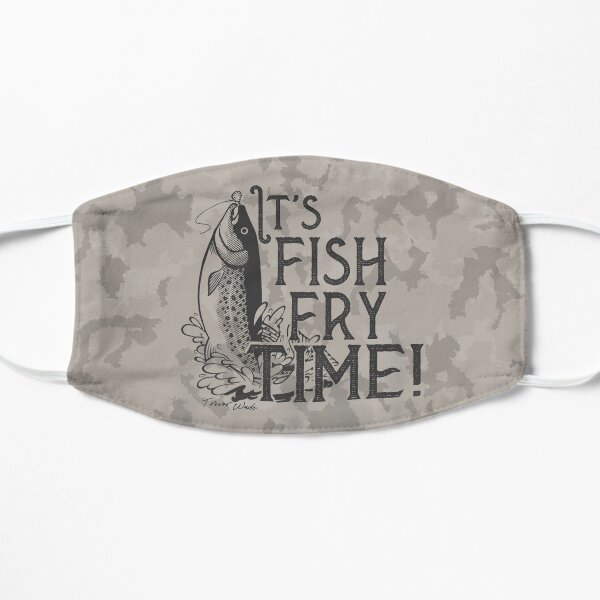 It's Fish Fry Time Flat Mask