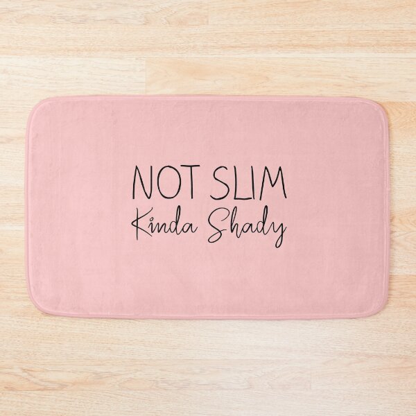 Item preview, Not Slim Kinda Shady designed and sold by meedTee.