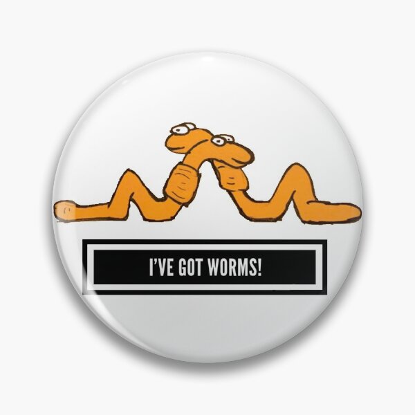 Item preview, I've Got Worms! designed and sold by homesteadswag.