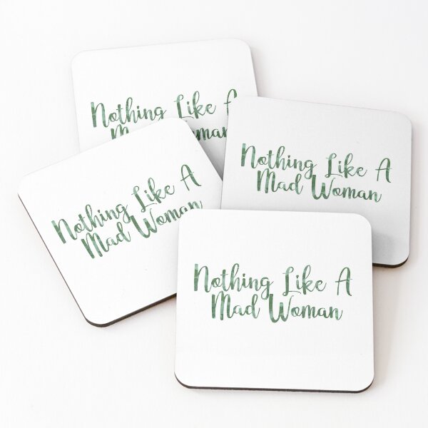 Item preview, Nothing like a mad woman quote designed and sold by ashleysgrotto.