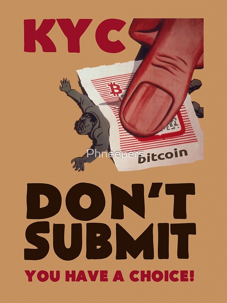 Disover Bitcoin KYC - Don't Submit! Premium Matte Vertical Poster