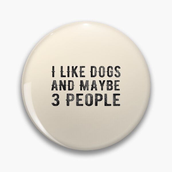 Item preview, I like Dogs and Maybe 3 People  designed and sold by meedTee.