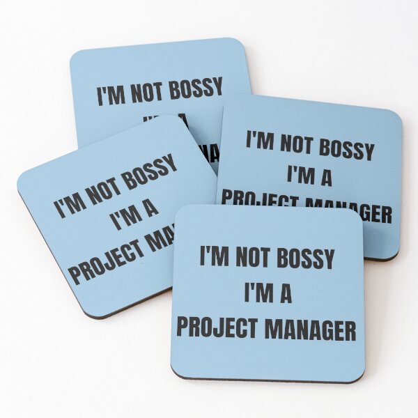 Item preview, I'm Not Bossy I'm a Project Manager designed and sold by itswithaness.