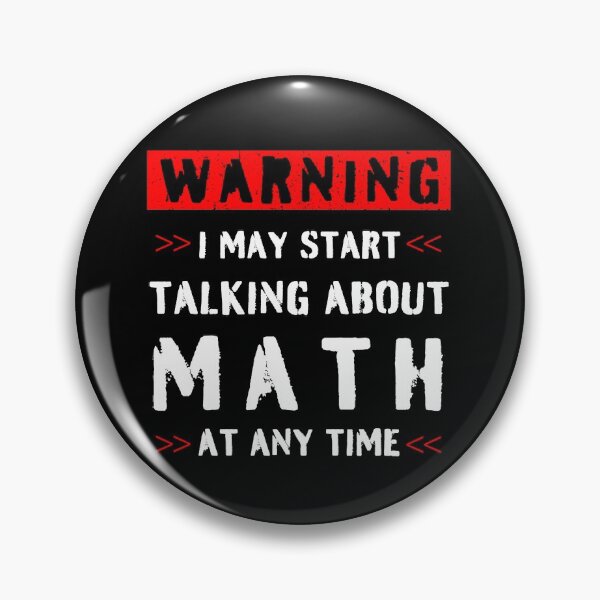 Item preview, Warning - math teacher designed and sold by EricaMinden.