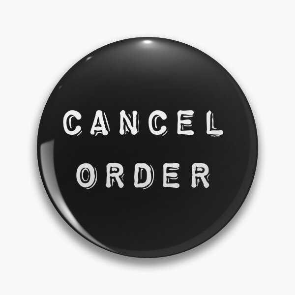Item preview, Cancel order designed and sold by firegalaxy.
