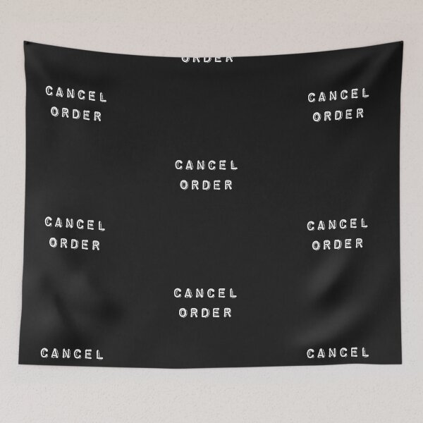 Item preview, Cancel order designed and sold by firegalaxy.
