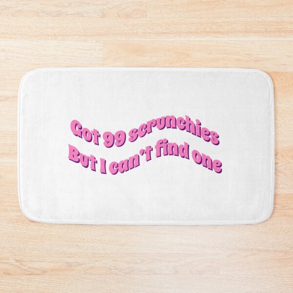 Item preview, Got 99 Scrunchies But I Can't Find One  designed and sold by elizablock.