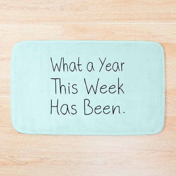 Item preview, What a year This Week Has Been designed and sold by meedTee.