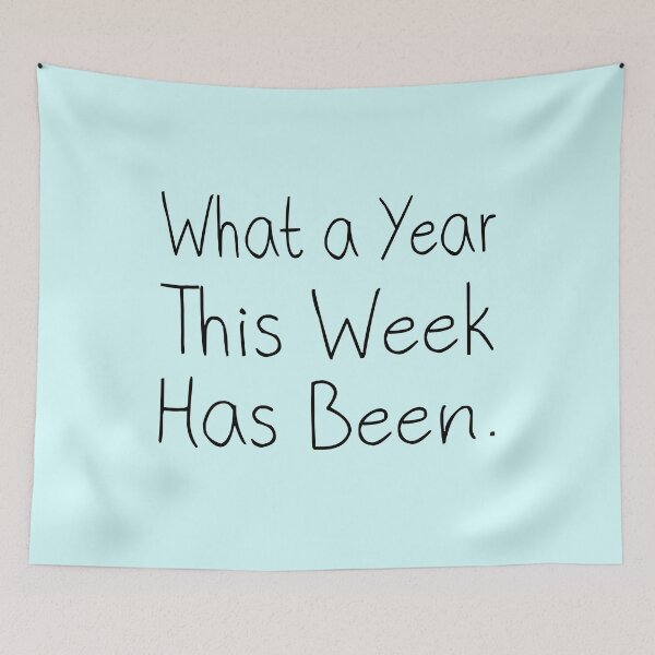 Item preview, What a year This Week Has Been designed and sold by meedTee.