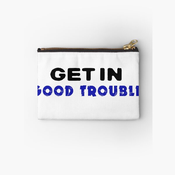 Item preview, get in good trouble designed and sold by relichunters.