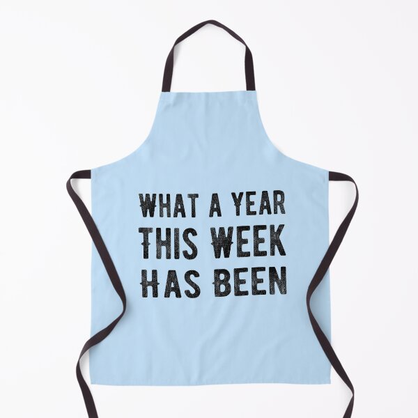 Item preview, What a year This Week Has Been designed and sold by meedTee.