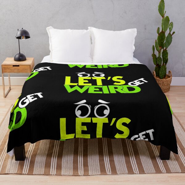Item preview, Humor Let's Get Weird designed and sold by Sandra78.