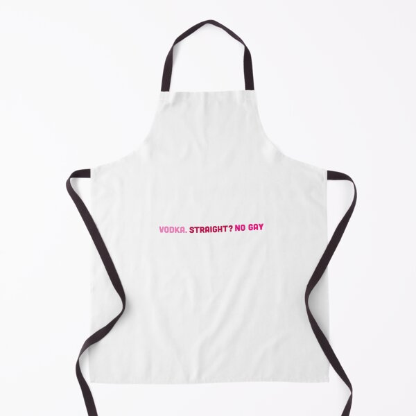 Item preview, Vodka. Straight? No gay designed and sold by Bored  Things.