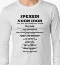 Speakin speaking Norn Iron Northern Ireland Long Sleeve T-Shirt