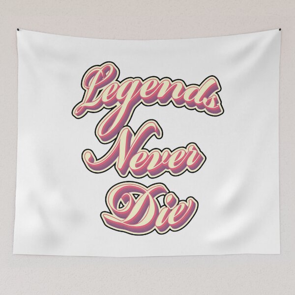 Item preview, Legends never die. designed and sold by jfcreations.