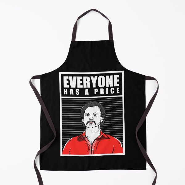 Item preview, Everyone has a price by Pablo Escobar designed and sold by Dzulhan.