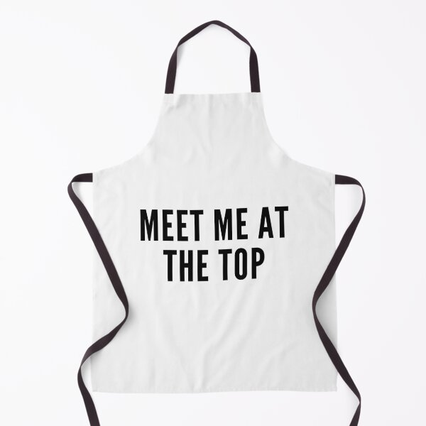 Item preview, Meet me at the Top - Quote designed and sold by KarolinaPaz.
