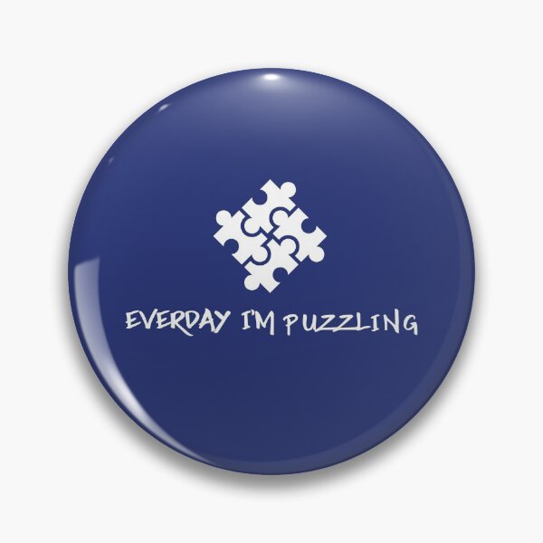 Item preview, Everyday I'm Puzzling designed and sold by Coolshirts262.