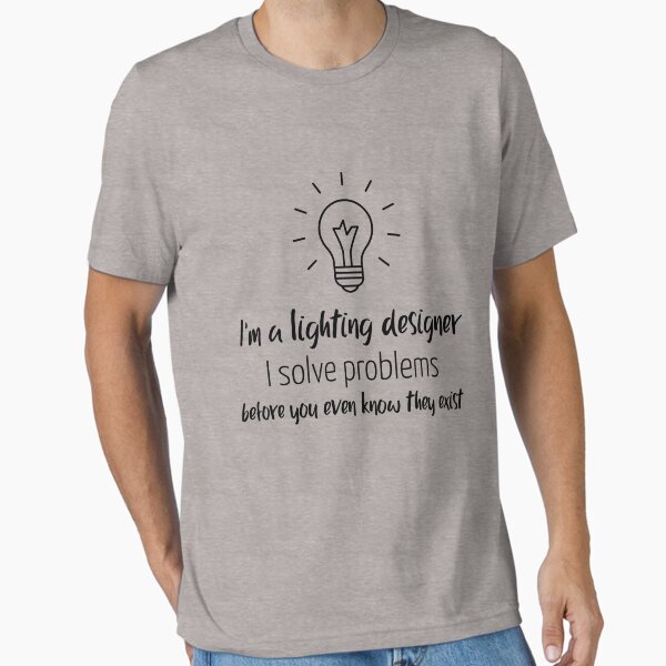 Item preview, I'm a Lighting Designer! designed and sold by Theatre Production Designs.